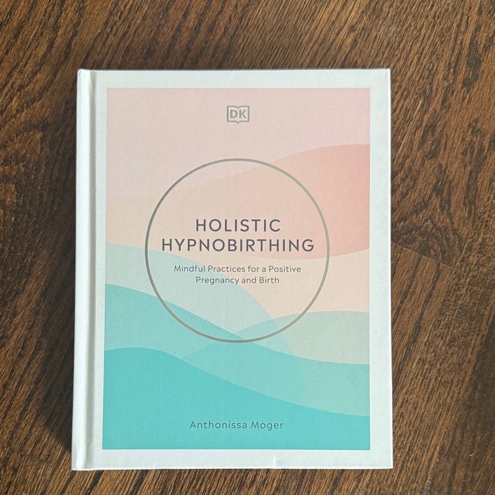 Holistic Hypnobirthing Book - Pregnancy Labor Delivery Book Natural Meditated